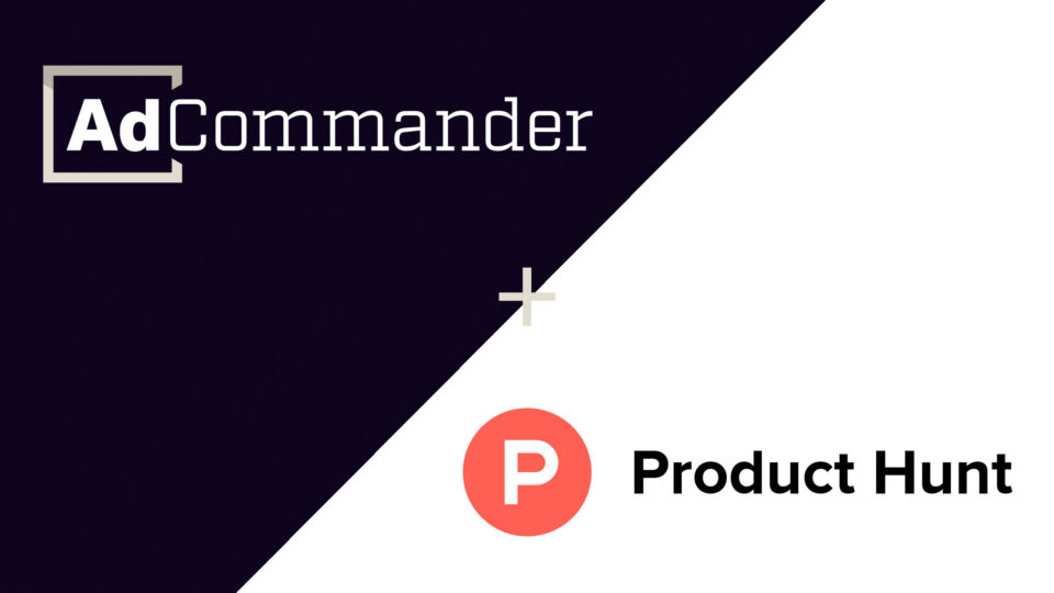 Ad Commander + Product Hunt